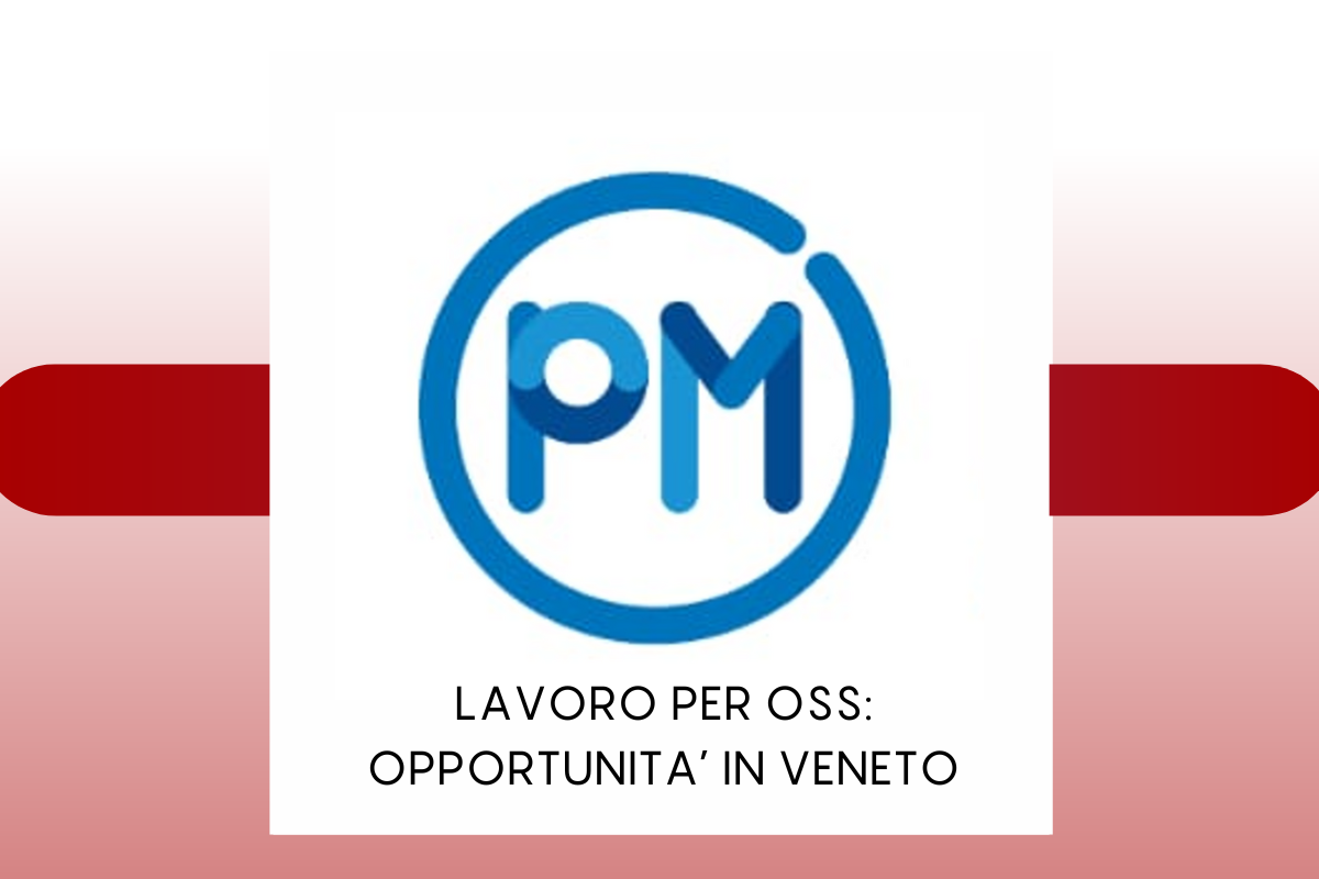 Paramedica srl: Opportunità di Lavoro per Operatori Socio Sanitari in Veneto